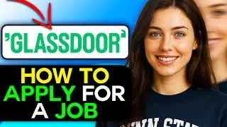 Как использовать Glassdoor для поиска и подачи заявок на работу