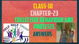 #10th#Social science#Unit-23#Collective behaviour and protests#solutions @yourclassyourfuture3067