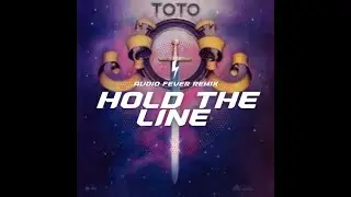 TOTO  -  HOLD THE LINE (WITH LYRICS) REMAKE