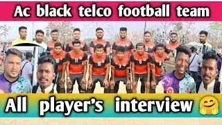 ac black telco team details // ac black telco football team player's interview