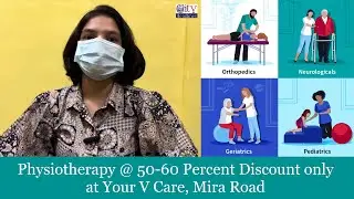 Mira Road, बिना दवाई Body Pain का इलाज, Physiotherapy @ 50-60 Percent Discount, Your V Care