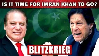 Is it Time for Imran Khan To Go ? | BLITZKRIEG With Major Gaurav Arya (Retd.)