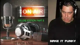 DJ FOX DELUXEDITION PART II