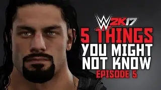 WWE 2K17 - 5 Things You Might Not Know! #5 (TAG OMG Moments, Royal Rumbles & More)