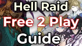 (OUTDATED) F2P Hell Raid Guide - Epic Seven