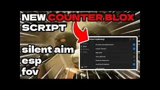 ROBLOX Counter Blox | SCRIPT | AimBot | ESP | Unlock All | FOV - And more (Pastebin 2023)