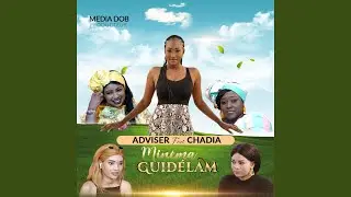 Minema Guid&eacute;lam (feat. Chadia)