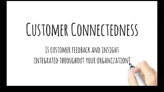 CX Competency: Customer Connectedness (Temkin Group)