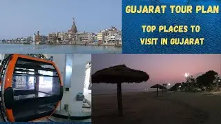 GUJARAT TRAVEL PLAN/TOP PLACES TO VISIT IN GUJARAT/GUJARAT TRIP ITINERARY/TRAVELCLEVER