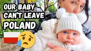 Our Baby Can't Leave Poland - Should We Risk Being Stopped At The Airport?
