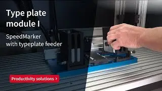SpeedMarker Type Plate Feeder