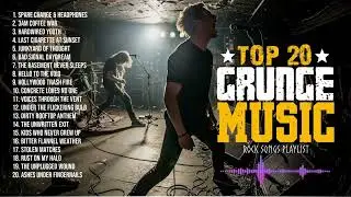 Best Alternative Grunge MUsic | The Best Rock Music Playlist, Pearl Jam Style