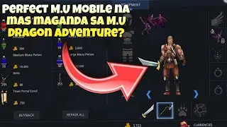 Perfect M.U Mobile Vs M.U Dragon Adventure Mobile