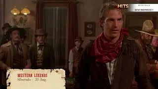 #WhatsOnHitsMovies: WESTERN LEGENDS | Setiap Hari Kamis di Bulan Agustus 2023