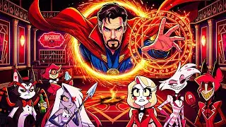 What If Doctor Strange Arrived In Hazbin Hotel?