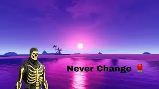 Never Change 🌹