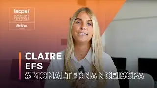 ISCPA TOULOUSE | #MONALTERNANCEISCPA 3 choses &agrave; savoir sur Claire &agrave; l'EFS