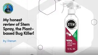 My honest review of Stem Spray, the Plant-based Bug Killer!
