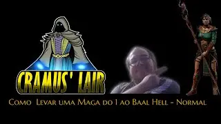 Diablo 2 Ressurrected: D2R - Maga/Sorceress - Normal - Como levar um personagem de 1 a Baal Hell?