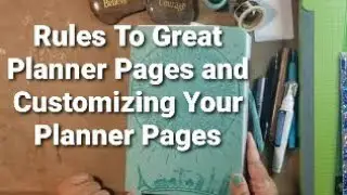 The Rules of Good Page Design and Customizing Your Planner