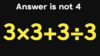 3×3+3÷3 = ❓ / Most people get this maths question wrong / Simplify algebraic expression