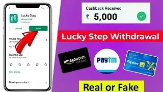 Lucky Step app withdrawal lucky step app real or fake