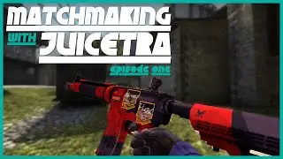 THEY'RE MAD! (CS:GO Matchmaking with Juicetra #1)