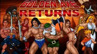 GOLDEN AXE RETURNS - Download fangame