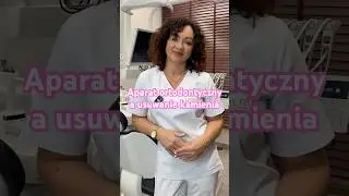 🦷 Aparat ortodontyczny a usuwanie kamienia 💬