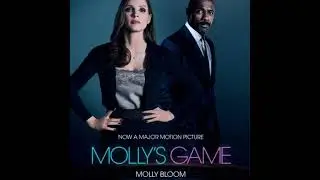 Molly&rsquo;s Game: The Riveting Book that Inspired the Aaron Sorkin Film - Molly Bloom