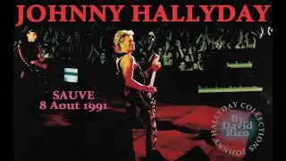 JOHNNY HALLYDAY COLLECTIONS - LIVE AUDIO - SAUVE 1991 Cadillac Tour