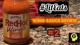 #LitEats Wing Sauce Review #2 - Frank&rsquo;s Red Hot Buffalo Sauce