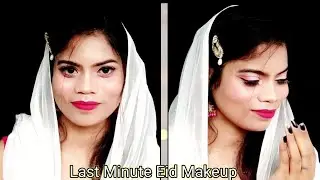 Last Minute Eid Makeup || Eid Makeup 2021|| Step by step tutorial || Budget Friendly Pink Makeup ||