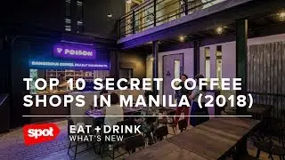 Top 10 Secret Coffee Shops in Manila