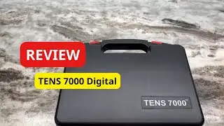 TENS 7000 Digital TENS Unit with Accessories Review