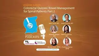 Colorectal Quiz Episode 16: Bowel Management in Spinal Patients - Need for a Urologist Part 2