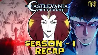 Castlevania Nocturne: Season 1 Recap And Ending Explained In Hindi | Season 2 Ke Pahle Ye Dekh Lena