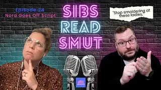 Episode 24 - Nora Goes Off Script