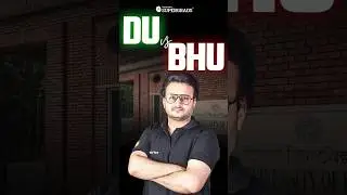 DU vs BHU: Which One Should You Choose After CUET 2025? 🤔| DU vs BHU: Detailed Comparison 🏫| #shorts