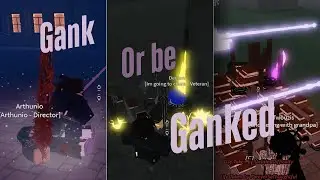 [Archived] It's a Gank or Be Ganked World... PT.1