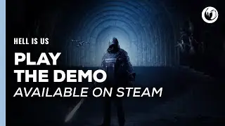 Hell is Us | Demo Trailer