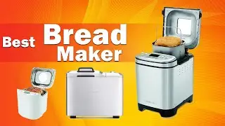✅Top 5 best Bread Maker Machine Comparison & Review 2021 | Best Budget Bread Machines | Top 5 Check