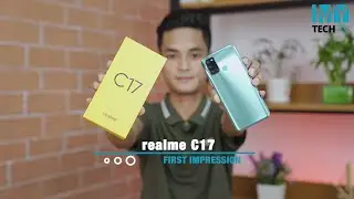 90Hz Display ပါတဲ့ တန်ဖိုးနည်းဖုန်း realme C17 ရဲ့ အနေအထားက ဘယ်လိုရှိလဲ