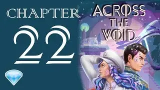 Choices &ndash; Across the Void #22 💎 Diamonds ❤️ The Truth about SOL &ndash; Peace Ending