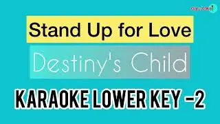 Destiny&rsquo;s Child - Stand Up For Love (Karaoke Lower Key -2)