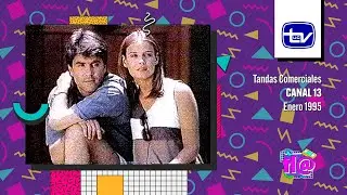 Tandas Comerciales Canal 13 (Enero 1995)