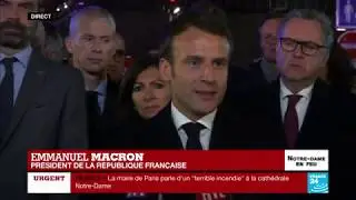 REPLAY - Réaction d'Emmanuel Macron à propos de l'incendie de Notre-Dame de Paris