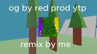 mid school misery theme remix