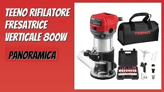 RECENSIONE (2026) : TEENO Rifilatore Fresatrice Verticale 800W. DETTAGLI
