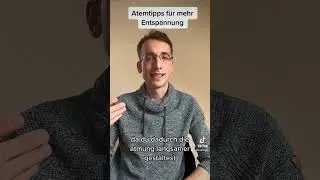 4 einfache Atemtipps f&uuml;r mehr Entspannung Teil01
